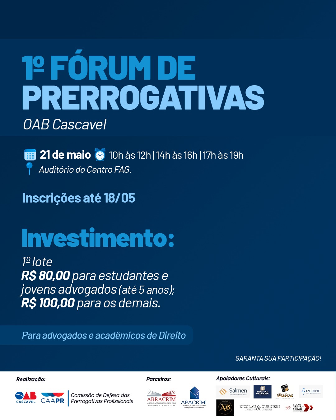 OAB Cascavel promove evento sobre prerrogativas da advocacia com foco na prática profissional
